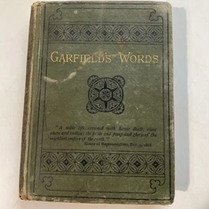 Garfield's Words First Edition 1881 Hardcover compiled by William Ralston Balch - Picture 1 of 6