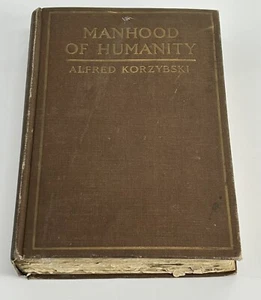 Alfred Korzybski MANHOOD OF HUMANITY 1921 Hardcover Book RARE - Imagen 1 de 14