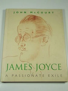 James Joyce: A Passionate Exile- John McCourt-Book - Imagen 1 de 2