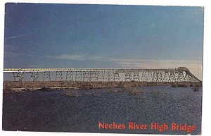 Postal NECHES RIVER HIGH BRIDGE TEXAS TX Port Arthur y Orange sin usar - Imagen 1 de 2