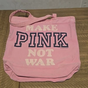 Victoria's Secret PINK TOTE BAG SHOPPER Make Pink Not War Organic Cotton Canvas - Picture 1 of 4