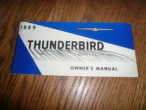 1969 Ford Thunderbird Owner's Manual Glove Box - Vintage Original 2nd Printing - Picture 1 of 2