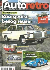 AUTO RETRO N°452 MERCEDES 220/ SILVER SHADOW /PORSCHE 904 / CLIO MAXI / FINIDORI - Imagen 1 de 2