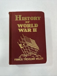 History of World War II - Francis Trevelyan Miller - 1945 - Picture 1 of 10