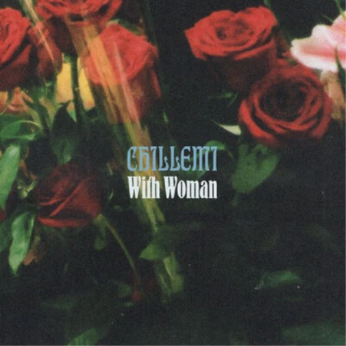Chillemi With Woman (Vinyl) 12" Album - Bild 1 von 1