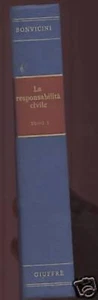 @P16 La responsabilità civile Tomo I Bonvicini 1971 Giuffrè - Picture 1 of 1