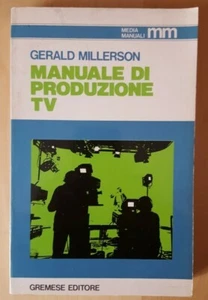 Manuale di produzione TV - Millerson - Gremese Editore - 1981 - Picture 1 of 1