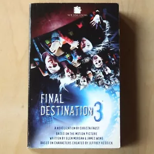 Final Destination 3 III Christa Faust Black Flame 2006 movie tie-in novelisation - Bild 1 von 12