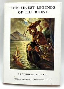 The Finest Legends of the Rhine by Wilhelm Ruland English Ed Mini HC DJ Book - Imagen 1 de 11