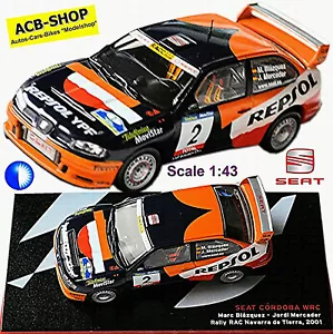 Seat Cordoba WRC Rallye RAC Navarra De Tierra 2001 #2 Blazquez / Mercader 1:43 - Imagen 1 de 7