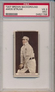T207 Brown Background Amos Strunk PSA 3 (MC)