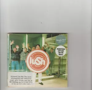 Lush- Single Girl part one UK cd single Promo stickered. - Picture 1 of 2
