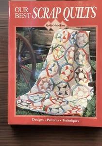 Vintage Our Best Scrap Quilts ~ 12 Easy Quilts sewing pattern book 1994 - Picture 1 of 2