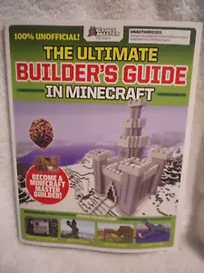 The Ultimate Builders Guide In Minecraft Master Builder Guide Scholastic book - Picture 1 of 2