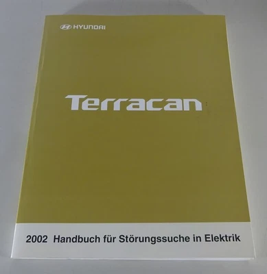 Manual De Taller Hyundai Terracan Tipo HP Esquemas Eléctricos Año 2001 - Imagen 1 de 4