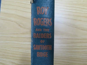 Roy Rogers and the Raiders of Sawtooth Ridge; 1946 HB; Originalausgabe; Miller/Vallely - Bild 1 von 8