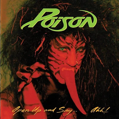POISON: OPEN UP & SAY AHH! (Ltd.Ed.180gm Gold Reissue)(Friday2023) - Image 1 of 4