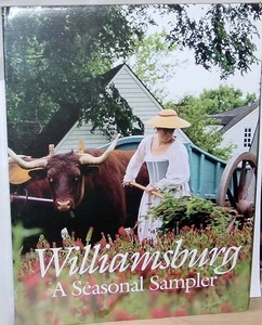 NEW Williamsburg: A Seasonal Sampler Hardcover – November, 1996 - Imagen 1 de 2