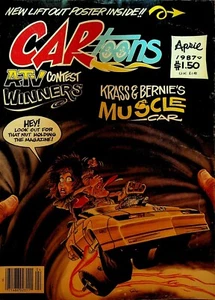 Cartoons Magazine April 1987 Krass & Bernie Muscle Cars Rogerio Shawn Kerri - Imagen 1 de 3