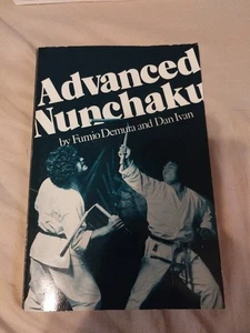 Advanced Nunchaku by Fumio Demura and Dan Ivan 1976 Vintage - Picture 1 of 7
