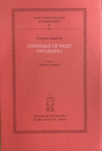 (Psichiatria) T. Garzoni - L'OSPIDALE DE' PAZZI INCURABILI - Antenore 2004 - Imagen 1 de 1