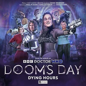 Doctor Who: Dooms Day: Dying Hours by Jacqueline Rayner Simon Clark Ro | 2023 - Picture 1 of 1