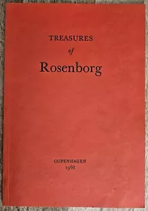 Treasures of Rosenborg Copenhagen 1968 Booklet J. H. Schultz USED - Picture 1 of 14