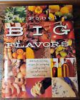 Jim Fobel's Big Flavors ~ 1995 Vintage Cookbook ~ Hardcover Very Good