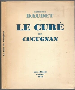 LE CURÉ de CUCUGNAN par Alphonse DAUDET illustré Editions COLBERT N°378 en 1946 - Picture 1 of 12