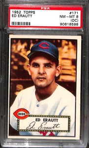 1952 Topps #171 Ed Erautt (Cream back) PSA 8OC 90618598