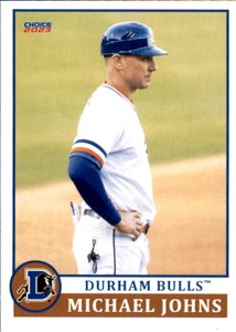 2023 Durham Bulls Choice #33 Michael Johns Manager - NM Baseball Card