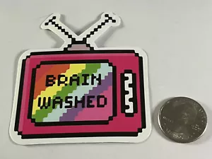 Brain Washed TV Television Sticker Computer Scrapbook Water Bottle - Picture 1 of 1