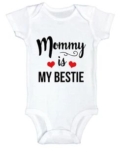 Mommy is my Bestie Mothers Newborn Baby Gift Idea Infant Tshirt Kids Outfit - Picture 1 of 6