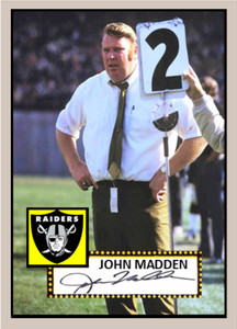 JOHN MADDEN 52 CUSTOM ART CARD ## BUY 5 GET 1 FREE ## or 30% OFF 12 OR MORE