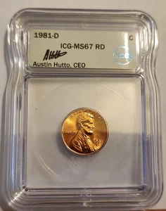 1981 D Lincoln CENT ICG MS67 RD AUSTIN HUTTO SIGNED #2 - Picture 1 of 4