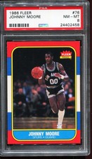1986-1987 Fleer Basketball #76 JOHNNY MOORE San Antonio Spurs PSA 8 NM-MT