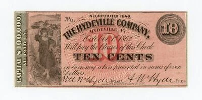 1862 10c The Hydeville Company - Hydeville, VERMONT Note CU - Image 1 of 2