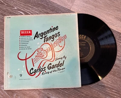 CARLOS GARDEL "KING OF THE TANGO"  Decca Argentine Tangos 33 1/3 Vinyl EX Cond - Image 1 of 4