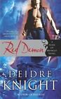 Red Demon par Deidre Knight 2010, série de poche Gods of Midnight LIVRE 3