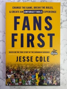 Signed FANS FIRST pb Jesse Cole Savannah Bananas NEW pb - Picture 1 of 3