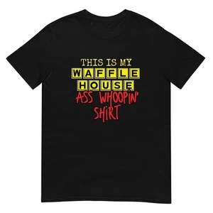 Waffle House T-Shirt - This is my Ass Whoopin' Shirt - Bild 1 von 3