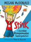 Stink y el increible Rompemuelas Supergalactico / Stink and the Incredible