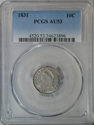 1831 Capped Bust dime, PCGS AU53..........Type Coin Company Cover