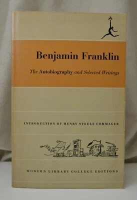 Vintage 1950 Benjamin Franklin The Autobiography and Selected Writings CLEAN - Image 1 of 4