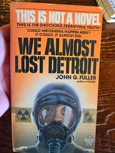 We Almost Lost Detroit  By John G Fuller 1976 Vintage Paperback Book Ballentine - Picture 1 of 5