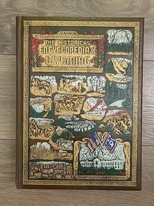 The Historical Encyclopedia Of Wyoming Volume 2 - Picture 1 of 3