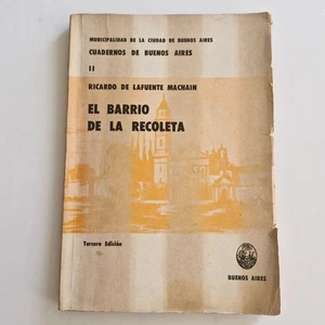 Ricardo de Lafuente Machain - El barrio de la Recoleta - Fotos de Bioy Casares - Bild 1 von 4