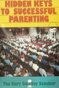 Hidden Keys to Successful Parenting Gary Smalley Seminar - Popular 2 VHS Set - Picture 1 of 1