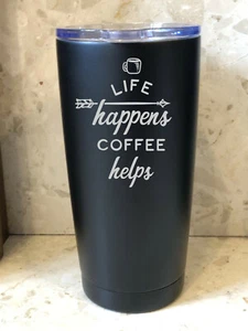Brandneu Thermo Reisebecher Tasse - Life Happens Kaffee hilft  - Bild 1 von 10