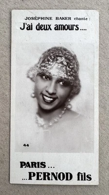Carte  : JOSEPHINE BAKER « J’ai 2 Amours …Paris… Pernod Fils » / 1 - Photo 1/2